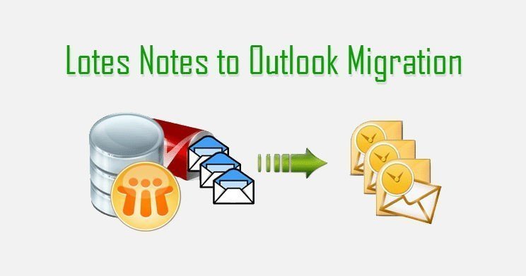 Considerations while migrating Lotus Notes to Outlook